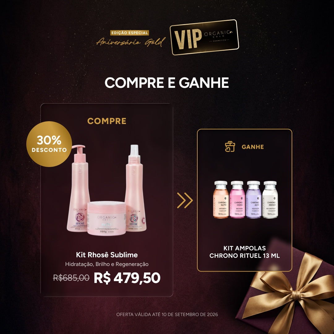 Kit Rhosé Sublime Hidratação, Brilho e Regeneração - Organic Gold